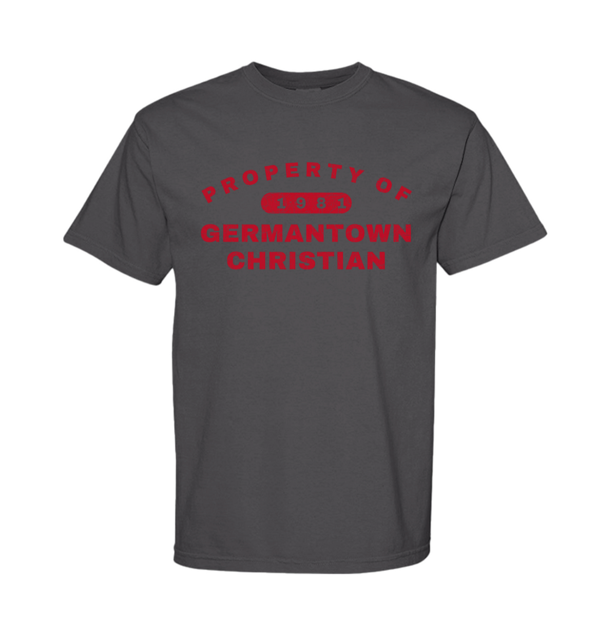 GCS Property Of -Comfort Colors Adult T-Shirt TWC